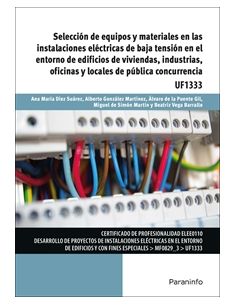Selección De Equipos Y Materiales En Las Instalaciones Eléctricas De Baja Tensión En El Entorno De Edificios De Viviendas, Indus
