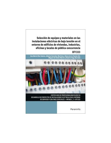 Selección De Equipos Y Materiales En Las Instalaciones Eléctricas De Baja Tensión En El Entorno De Edificios De Viviendas, Indus