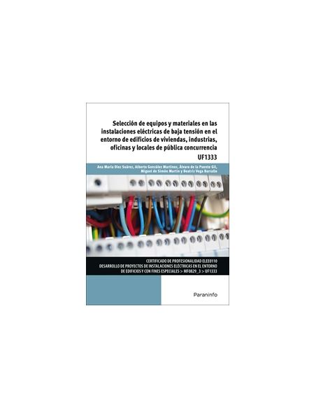 Selección De Equipos Y Materiales En Las Instalaciones Eléctricas De Baja Tensión En El Entorno De Edificios De Viviendas, Indus