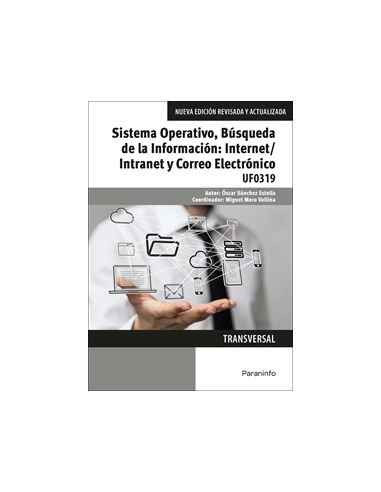 Sistema Operativo, Búsqueda De La Información: Internet/Intranet Y Correo Electrónico. Windows 10, Outlook 2016