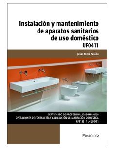 Instalación Y Mantenimiento De Aparatos Sanitarios De Uso Doméstico
