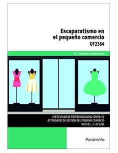Escaparatismo En El Pequeño Comercio