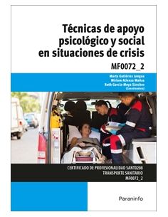 Técnicas De Apoyo Psicológico Y Social En Situaciones De Crisis