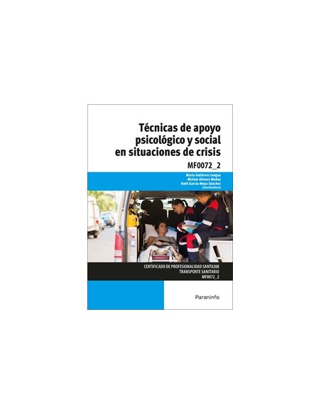 Técnicas De Apoyo Psicológico Y Social En Situaciones De Crisis
