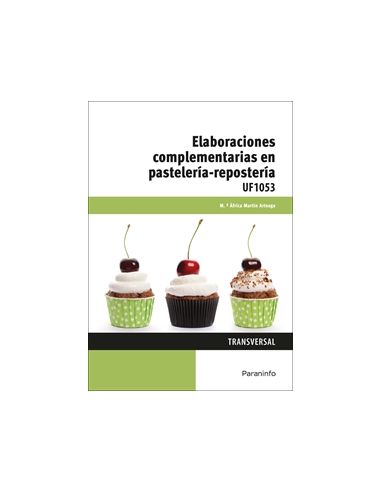 Elaboraciones Complementarias En Pastelería-Repostería