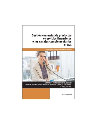 Gestión Comercial De Productos Y Servicios Financieros Y Los Canales Complementarios