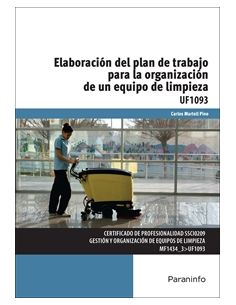 Elaboración Del Plan De Trabajo Para La Organización De Un Equipo De Limpieza
