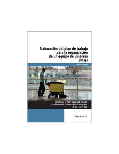 Elaboración Del Plan De Trabajo Para La Organización De Un Equipo De Limpieza