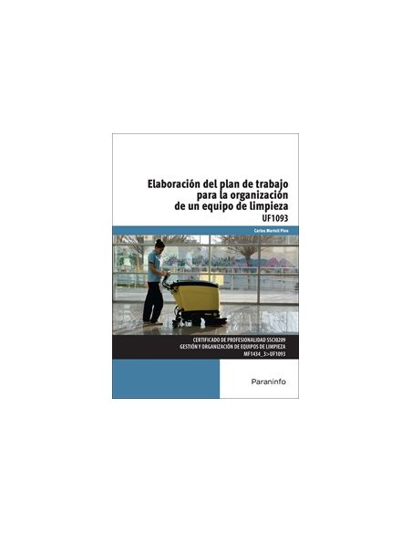Elaboración Del Plan De Trabajo Para La Organización De Un Equipo De Limpieza