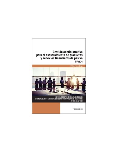 Gestión Administrativa Para El Asesoramiento De Productos Y Servicios Financieros De Pasivo