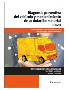 Diagnosis Preventiva Del Vehículo Y Mantenimiento De Su Dotación Material