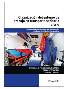 Organización Del Entorno De Trabajo En Transporte Sanitario