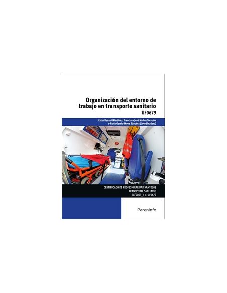 Organización Del Entorno De Trabajo En Transporte Sanitario