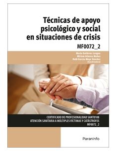 Técnicas De Apoyo Psicológico Y Social En Situaciones De Crisis