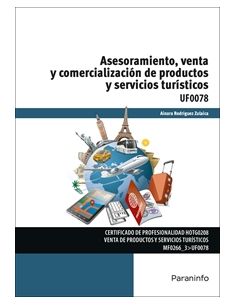 Asesoramiento, Venta Y Comercialización De Productos Y Servicios Turísticos