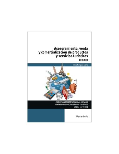 Asesoramiento, Venta Y Comercialización De Productos Y Servicios Turísticos