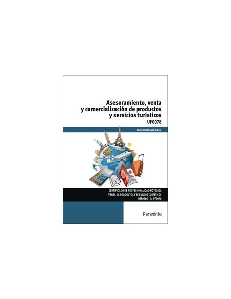 Asesoramiento, Venta Y Comercialización De Productos Y Servicios Turísticos