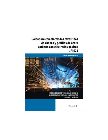 Soldadura Con Electrodos Revestidos De Chapas Y Perfiles De Acero Carbono Con Electrodos Básicos