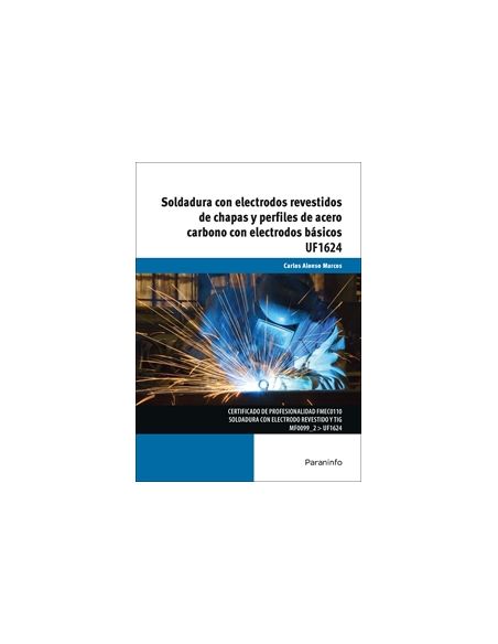 Soldadura Con Electrodos Revestidos De Chapas Y Perfiles De Acero Carbono Con Electrodos Básicos