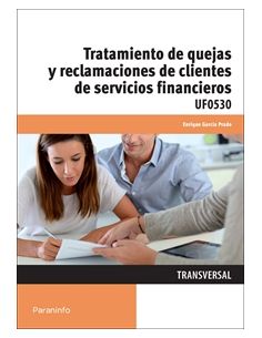 Tratamiento De Quejas Y Reclamaciones De Clientes De Servicios Financieros