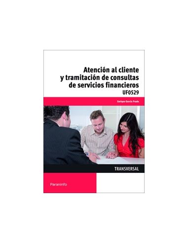 Atención Al Cliente Y Tramitación De Consultas De Servicios Financieros