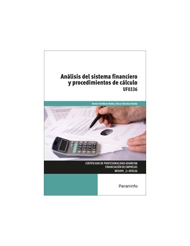 Análisis Del Sistema Financiero Y Procedimientos De Cálculo