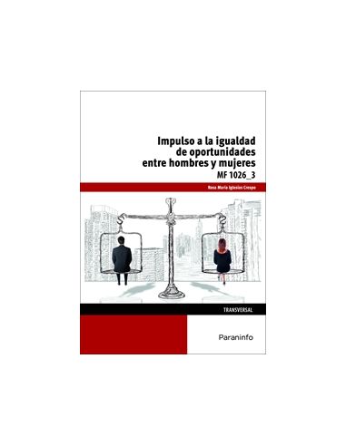 Impulso De La Igualdad De Oportunidades Entre Mujeres Y Hombres