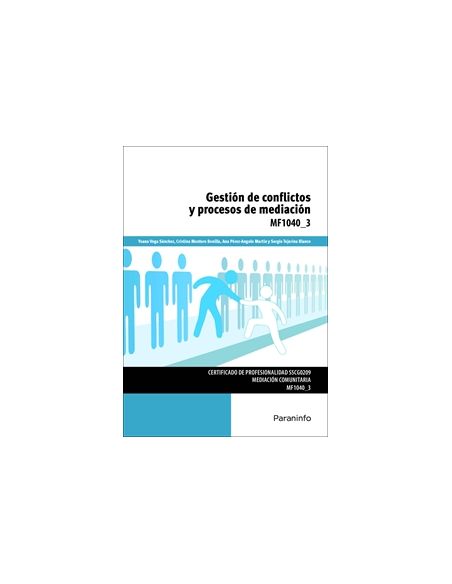 Gestión De Conflictos Y Procesos De Mediación