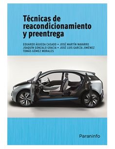Técnicas De Reacondicionamiento Y Preentrega