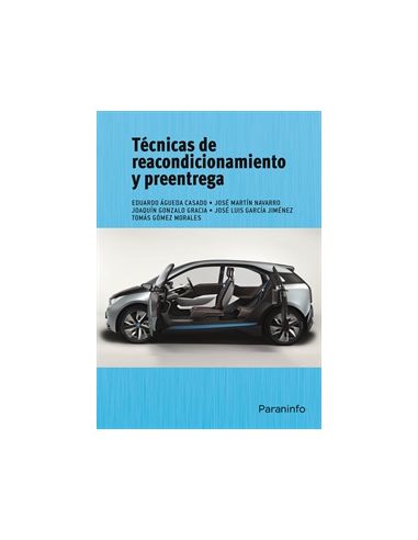 Técnicas De Reacondicionamiento Y Preentrega