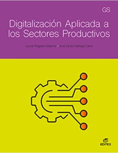 Digitalización aplicada a los sectores productivos - GS