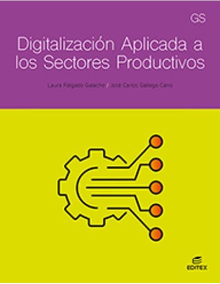 Digitalización aplicada a los sectores productivos - GS