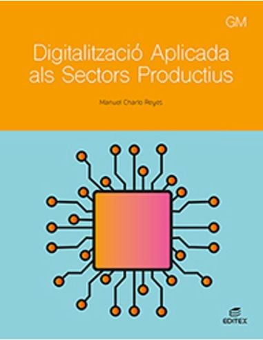 Digitalització aplicada als sectors productius - GM. Català