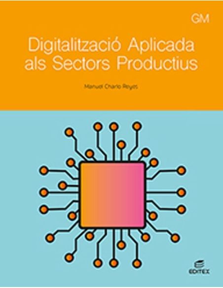 Digitalització aplicada als sectors productius - GM. Català
