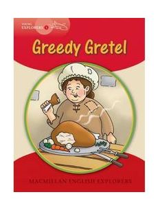 Explorers Young 1 Greedy Gretel