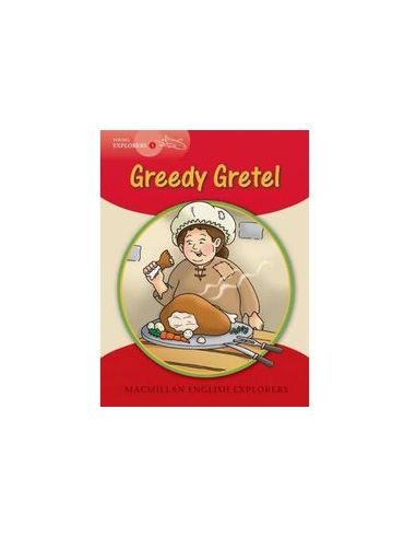 Explorers Young 1 Greedy Gretel