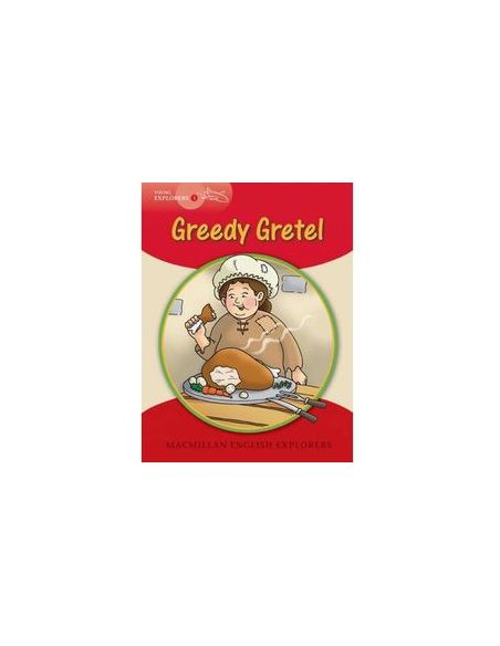 Explorers Young 1 Greedy Gretel