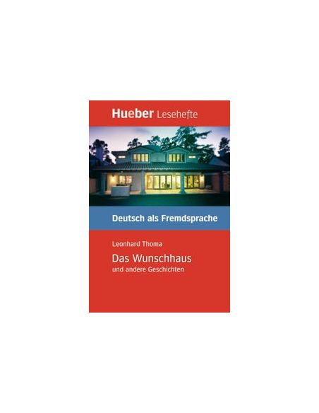 Leseh.B1 Das Wunschhaus U.A. Geschichten