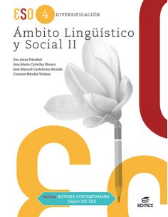 Ámbito Lingüístico y Social II (incluye Historia Contemporánea Siglo XIX-XXI)