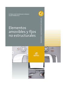 Elementos amovibles y fijos no estructurales