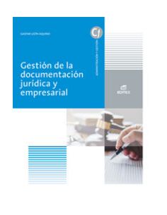 Gestión de la documentación jurídica y empresarial