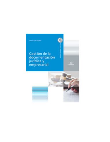 Gestión de la documentación jurídica y empresarial