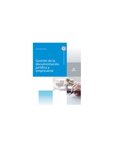 Gestión de la documentación jurídica y empresarial