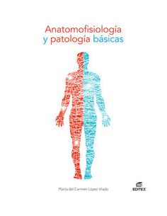 Anatomofisiología y patología basicas
