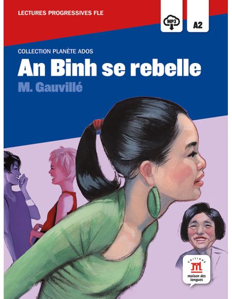 An Binh Se Rebelle. Lecture&Cd