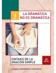 Cuaderno 2 .La gramática no es dramática.