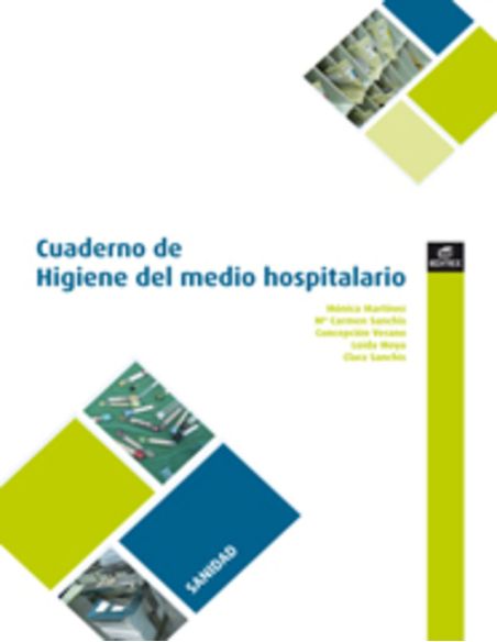 Cuaderno Higiene del medio hospitalario