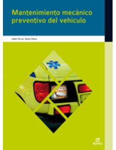 Mantemimiento mecánico preventivo del vehículo