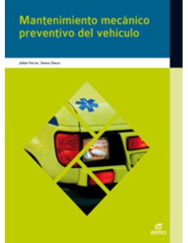 Mantemimiento mecánico preventivo del vehículo