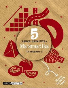 Lh 5 - Matematika - Koad 2 - Mundua Helburu